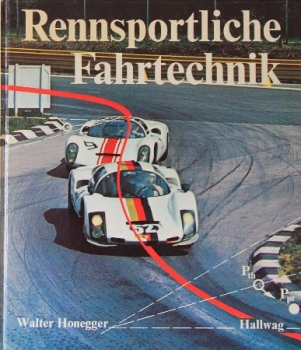 Honegger "Rennsportliche Fahrtechnik" 1969 Motorsport-Technik (1126)