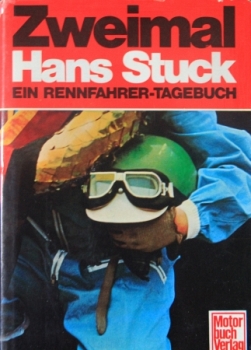 Stuck "Zweimal Hans Stuck" 1972 Stuck-Racingdriver-Biography signed by father and son (1492)