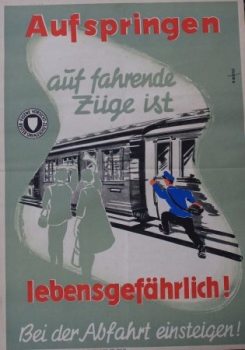 Deutsche Bundesbahn 1956 "Aufspringen lebensgefährlich!" Original-Werbeplakat (3654)