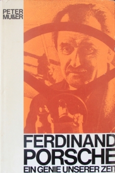 Müller "Ferdinand Porsche - Ein Genie unserer Zeit" Porsche-Biographie 1965 Widmung Direktor Kotzel (1601)