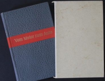 Diesel "Vom Motor zum Auto - Fünf Maenner und ihr Werk" Company-Biography 1957 (1613)