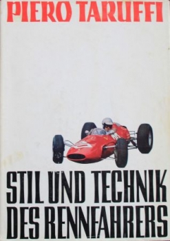 Taruffi "Stil und Technik des Rennfahrers" 1967 Motorracing-History  (4687)