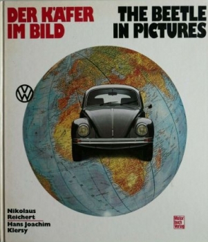 Reichert "The beetle in pictures" Volkswagen-History 1986 (5342)
