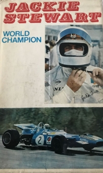 Stewart "Jackie Stewart World Champion" 1970 Stewart-Rennfahrer-Biografie (5305)