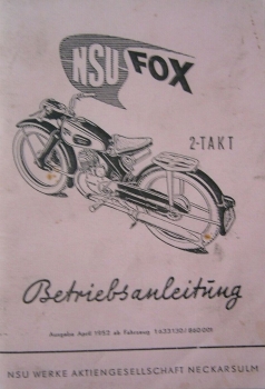 NSU Fox 2-Takt Motorrad 1952 Betriebsanleitung (5313)
