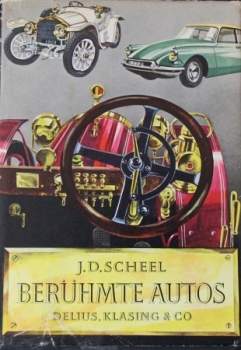 Scheel "Berühmte Autos" Automobil-Historie 1962 (2523)