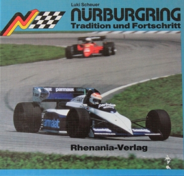 Scheuer "Nuerburgring - Tradition und Fortschritt" 1984 Motorracing-History (2794)
