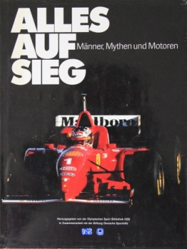 Eybl "Alles auf Sieg - Maenner, Mythen und Motoren" 1997 Motorracing-History (2850)