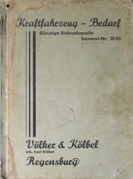 "Völker & Kölbel Kraftfahrzeugbedarf Hauptkatalog" Zubehörkatalog 1928 (3261)