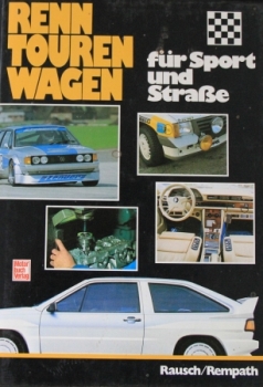 Rausch "Renntourenwagen für Sport und Straße" 1985 Motorracing-History (3546)