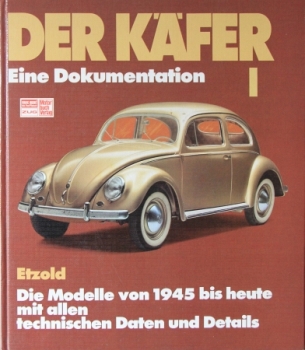 Etzold "Der Kaefer - Eine Dokumentation I" Volkswagen-History 1985 (3909)