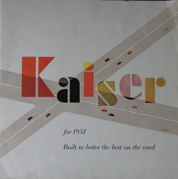 Kaiser Modellprogramm 1951 "Built to better the best on the road" Automobilprospekt (4026)