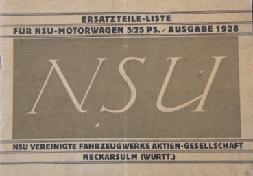 NSU 5/25 PS Motorwagen 1928 Ersatzteilliste (4337)