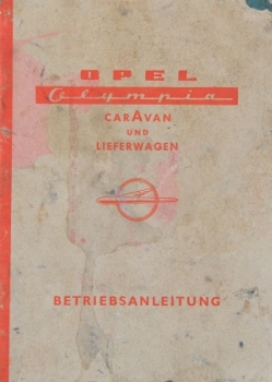 Opel Olympia Caravan Lieferwagen 1958 Betriebsanleitung (4498)