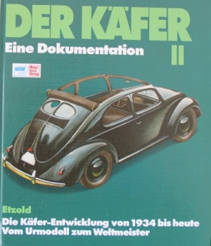 Etzold "Der Käfer - Eine Dokumentation II" Volkswagen-Historie 1995 (5039)