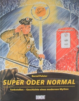 Polster "Super oder Normal" Gas Station-History 1996 (5124)