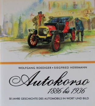 Roediger "Autokorso 1886 bis 1936" Vehicle-History 1976 (5156)