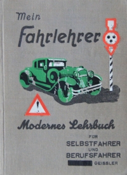 Geissler "Mein Fahrlehrer" Vehicletechnic 1929 (5496)