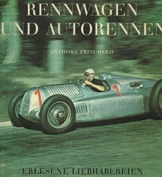 Pritchard "Rennwagen und Autorennen" 1970 Motorsport-Historie (5563)