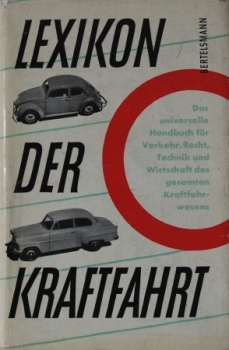 Bertelsmann "Lexikon der Kraftfahrt" technical Handbook 1953 (5648)