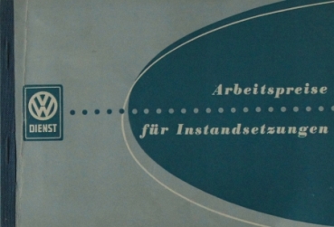 Volkswagen Käfer Arbeitspreise 1953 "Arbeitspreise Instandsetzungen Transporter - Sedan" Carbrochure (6047)