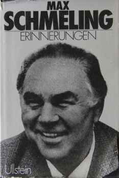 Schmeling "Erinnerungen" Boxer-Biographie mit Widmung von Max Schmeling 1977 (6140)