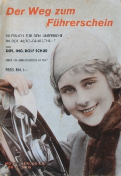 Schur "Der Weg zum Fuehrerschein" Vehicletechnic 1930 (6250)