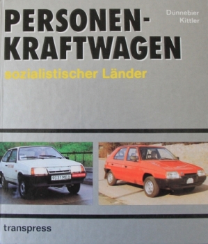 Duennebier "Personenkraftwagen sozialistischer Laender" Cars from socialistic Countries 1990 (6282)