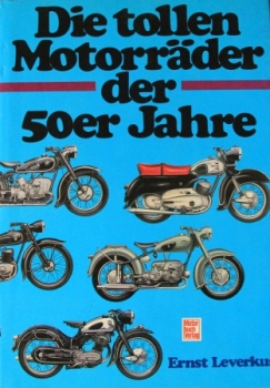 Leverkus "Die tollen Motorraeder der 50er Jahre" Motorbike-History 1987 (6445)