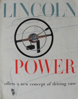 Lincoln Modellprogramm 1952 "Power offers a new concept of driving ease" Automobilprospekt (4807)