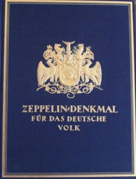 Hildebrandt "Zeppelin-Denkmal für das Deutsche Volk" Zeppelin-Historie 1914 (7630)