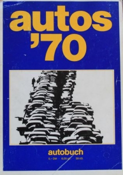 "Autos '70" Automobil-Catalogue 1970 (7905)