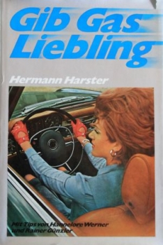 Harster "Gib Gas, Liebling!" Vehicletechnic 1970 (1660)
