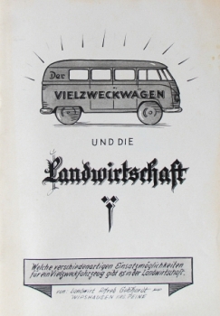 Volkswagen T1 Transporter Modellprogramm 1958 "Der Transporter und die Landwirtschaft" Automobilprospekt (7507)