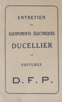Ducellier "Equipment pour Voitures" 1922 Automobil-Ersatzteilkatalog (8736)