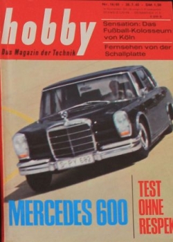 "Hobby - Das Magazin der Technik" 1965 Mercedes-Benz 600 Technical-Magazine (8446)