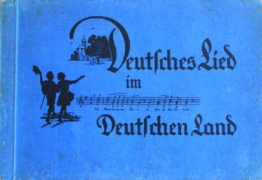 Reiners Zigaretten "Deutsches Lied" Sammelbilder-Album 1933 (7024)