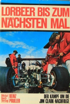 Prüller "Lorbeer bis zum nächsten Mal" 1969 Motorsport-Historie (9318)