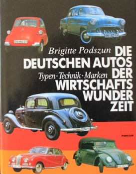 Podszun "Die Deutschen Autos der Wirtschaftswunderzeit" Vehicle-History 1984 (8507)