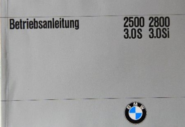 BMW 2500 - 3.0 Si 1971 Ownermanual (8971)
