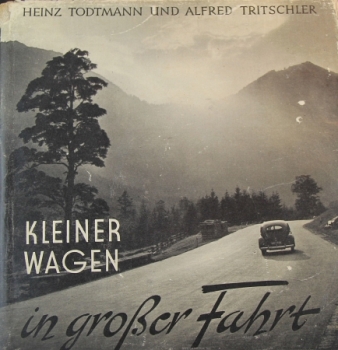 Tritschler "Kleiner Wagen auf großer Fahrt" Volkswagen-History 1949 (9232)