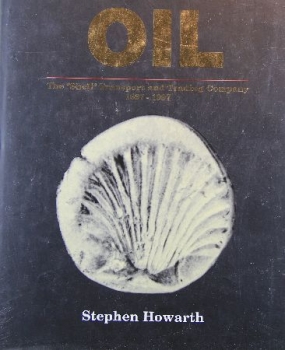 Howart "Oil - The Shell Transport and Trading Company" 1997 Shell Company History (9362)