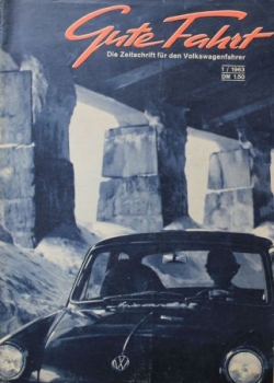 "Gute Fahrt" Volkswagen Magazine 1963 (3147)