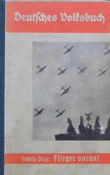 Schulz-Bley "Flieger voran!" Aeroplane-History 1933 (0746)