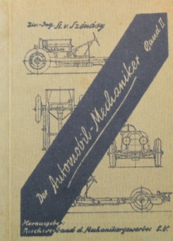 Szenasy "Der Automobil Mechaniker" Vehicletechnic 1932 Volume 2 (9551)