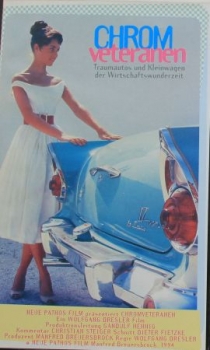 Pathos Film "Chrom Veteranen der Wirtschaftswunderzeit" Automobile-Advertisinghistory VHS-Movie 1994 (2585)
