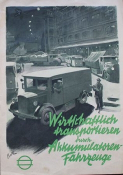 AFA Akkumulatoren-Fahrzeuge "Wirtschaftlich transportieren" 1936 Lastwagen-Prospekt (3335)