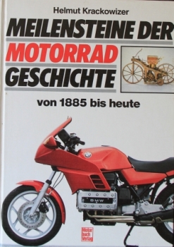 Krackowizer "Meilensteine der Motorrad-Geschichte" Motorrad-Historie 1987 (9974)