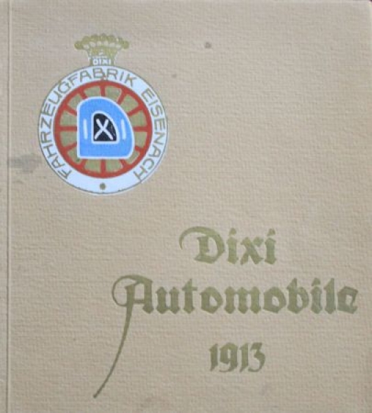 Dixi Automobiles Modelprogram 1913 (S0197)
