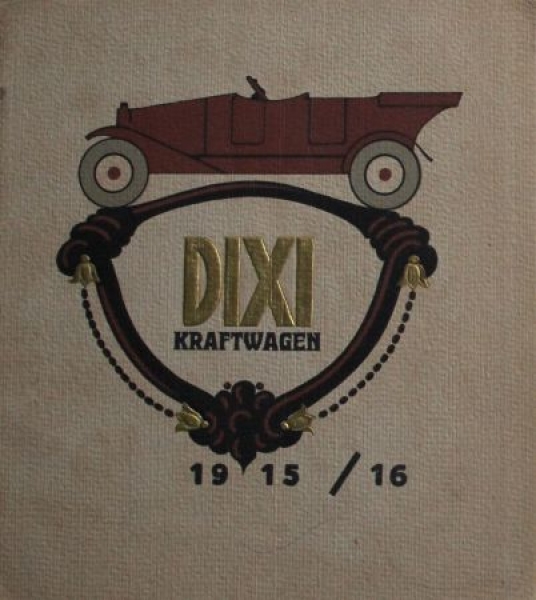 Dixi Kraftwagen Modelprogram 1915 (S0200)